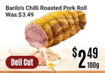 Nations Fresh Foods Barilo's Chilli Roasted Pork Roll offer
