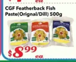 Nations Fresh Foods CGF Featherback Fish Paste(Orignal/Dill) offer