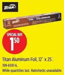 Canadian Tire Titan Aluminum Foil offer