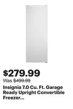 Best Buy Insignia 7.0 Cu. Ft. Garage Ready Upright Convertible Freezer (NS-UZ70WH4-C) - Only at Best Buy offer