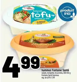 Metro hummus Fontaine Santé salade offer