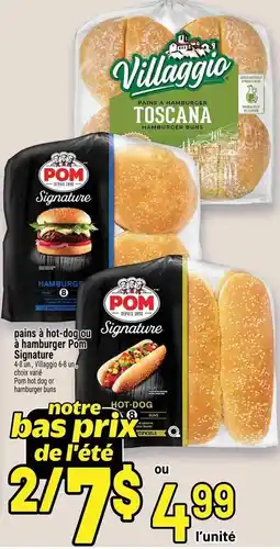 Metro pains à hot-dog on à hamburger Pom Signature offer