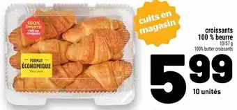 Metro croissants 100 % beurre offer