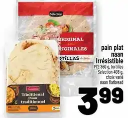 Metro pain plat naan Irrésistible offer