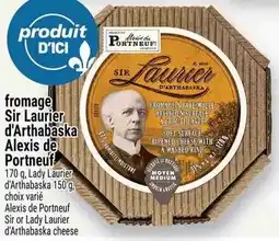 Metro fromage Sir Laurier d'Arthabaska Alexis de Portneuf offer