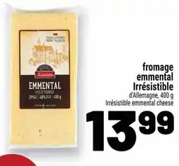 Metro fromage emmental Irrésistible offer