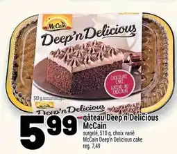 Metro gâteau Deep'n Delicious McCain offer