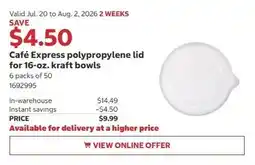 Costco Café Express polypropylene lid for 16-oz. kraft bowls offer