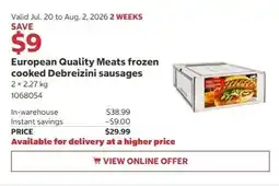 Costco European Quality Meats frozen cooked Debreizini sausages offer