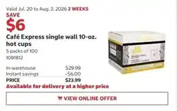 Costco Café Express single wall 10-oz. hot cups offer