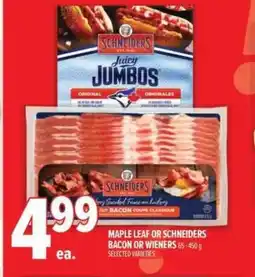 Metro Maple leaf or schneiders bacon or wieners offer
