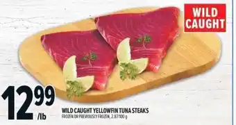 Metro Wild caught yellowfin tuna steaks offer