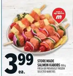 Metro Store made salmon kabobs offer