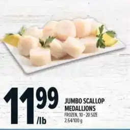 Metro Jumbo scallop medallions offer
