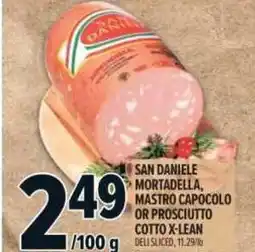 Metro San daniele mortadella, mastro capocolo or prosciutto cotto x-lean offer