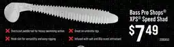 Cabela's Bass Pro Shops XPS Speed Shad offer