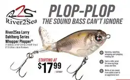Cabela's River2Sea Larry Dahlberg Series Whopper Plopper offer