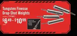 Cabela's XPS Tungsten Finesse Drop-Shot Weights offer