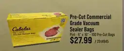 Cabela's Cabela's Pre-Cut Commercial Grade Vacuum Sealer Bags offer