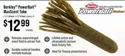 Cabela's Berkley PowerBait MaxScent Tube offer