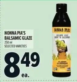 Metro Nonna pia's balsamic glaze offer