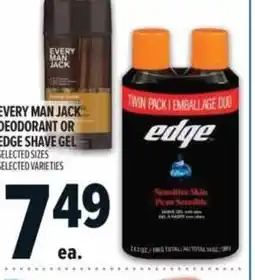 Metro Every man jack deodorant or edge shave gel offer