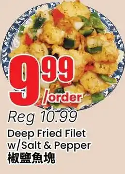 Btrust Supermarket Deep Fried Filet w/Salt & Pepper offer