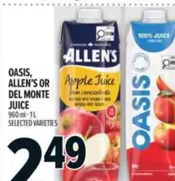 Metro Oasis, allen's or del monte juice offer