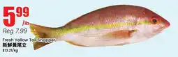 Btrust Supermarket Fresh Yellow Tail Snapper offer
