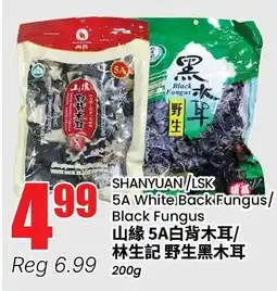 Btrust Supermarket Shanyuan/lsk 5A White Back Fungus/ Black Fungus offer