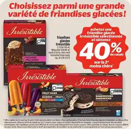 Metro friandises glacées Irrésistible offer