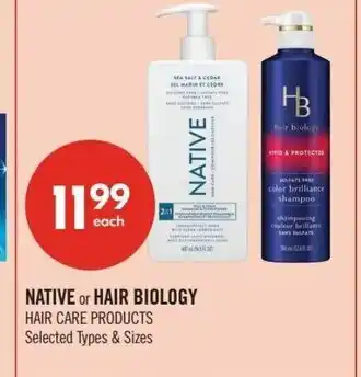 Shoppers Drug Mart NATIVE or HAIR BIOLOGY Hair care products offer