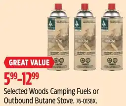 Canadian Tire Selected Woods Camping Fuels or Outbound Butane Stove offer