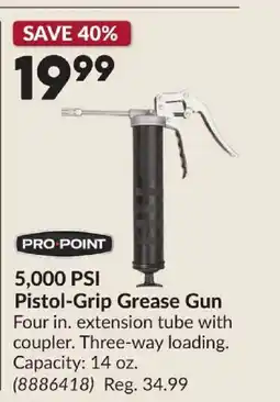 Princess Auto PRO POINT 5,000 PSI Pistol-Grip Grease Gun offer