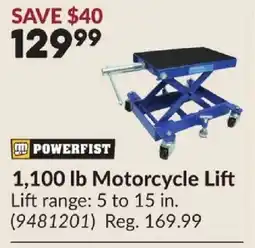 Princess Auto POWERFIST 1,100 lb Motorcycle Lift offer