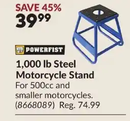 Princess Auto POWERFIST 1,000 lb Steel Motorcycle Stand offer
