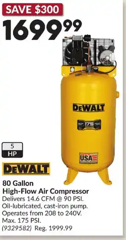 Princess Auto DEWALT 80 Gallon High-Flow Air Compressor offer