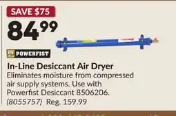 Princess Auto POWERFIST In-Line Desiccant Air Dryer offer