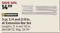 Princess Auto POWERFIST 5 pc 1/4 and 3/8 in. dr Extension Bar Set offer