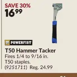Princess Auto POWERFIST T50 Hammer Tacker offer