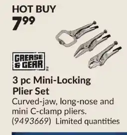 Princess Auto GREASE & GEAR 3 pc Mini-Locking Plier Set offer