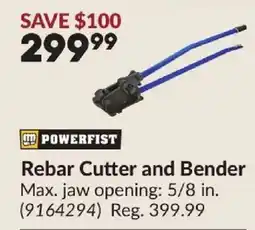Princess Auto POWERFIST Rebar Cutter and Bender offer