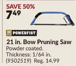 Princess Auto POWERFIST 21 in. Bow Pruning Saw offer