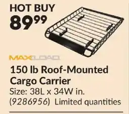 Princess Auto MAXLOAD 150 lb Roof-Mounted Cargo Carrier offer