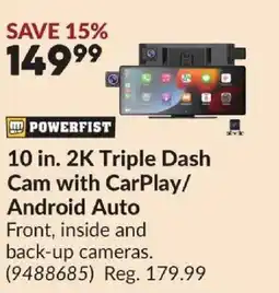 Princess Auto POWERFIST 10 in. 2K Triple Dash Cam with CarPlay/ Android Auto offer