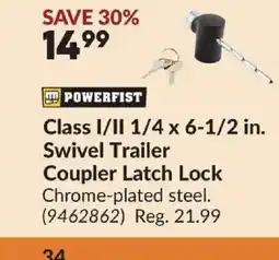 Princess Auto POWERFIST Class I/II 1/4 x 6-1/2 in. Swivel Trailer Coupler Latch Lock offer