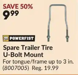 Princess Auto POWERFIST Spare Trailer Tire U-Bolt Mount offer