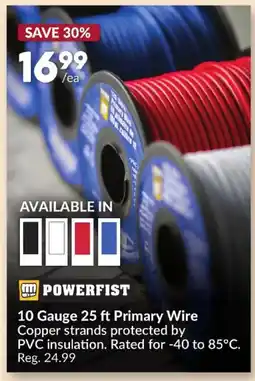 Princess Auto POWERFIST 10 Gauge 25 ft Primary Wire offer