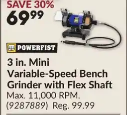 Princess Auto POWERFIST 3 in. Mini Variable-Speed Bench Grinder with Flex Shaft offer