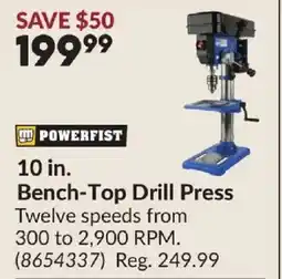 Princess Auto POWERFIST Bench-Top Drill Press offer